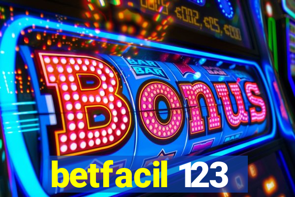 betfacil 123